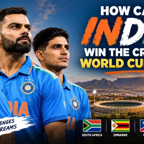 How Can India Win the Cricket World Cup 2027
